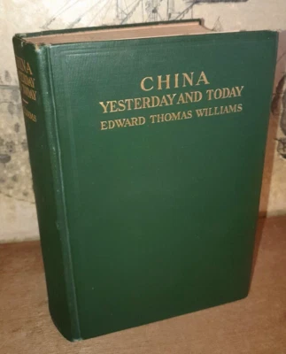 1927 CHINA YESTERDAY AND TODAY BY WILLIAMS 40 B/W PLATES CHINESE PEKING BEIJING* - Image 1 of 4