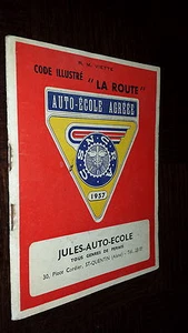 CODE DE LA ROUTE ILLUSTRE - R. M. Viette 1957 - Saint-Quentin Aisne - Picture 1 of 1