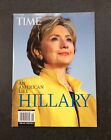 2014 Hillary Clinton TIME SPECIAL HILLARY AN AMERICAN LIFE
