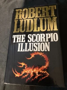 BOOK: THE SCORPIO ILLUSION BY ROBERT LUDLUM HARD COVER 1993 - Picture 1 of 6