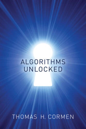 Algorithms Unlocked (MIT Press) - Paperback By Cormen, Thomas H. - GOOD - Изображение 1 из 1