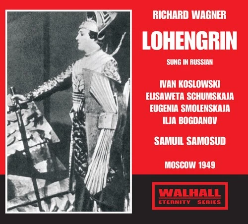 Wagner / Koslowski / Schumskaja / Udssr Radio Sym - Lohengrin [New CD] - Bild 1 von 1