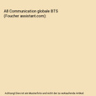 A8 Communication Globale Bts Foucher Assistantcom Deschamps Dany