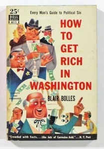 How To Get Rich in Washington by Blair Bolles 1952 Dell Books Paperback 36 - Imagen 1 de 2