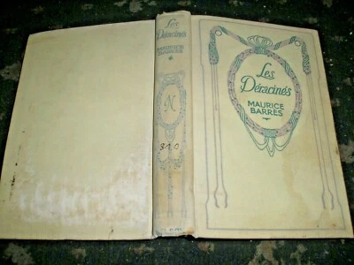 LES DERACINES MAURICE BARRES FRENCH LANGUAGE CLASSIC NOVEL 1897 1ST EDITION - Image 1 of 4