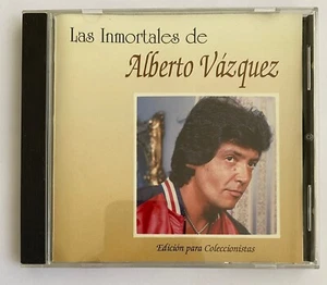 ALBERTO VAZQUEZ - LAS INMORTALES DE ALBERTO VAZQUEZ - 1996 MEXICAN CD ALBUM, - Imagen 1 de 3