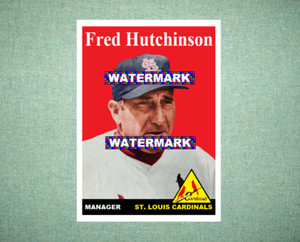 Fred Hutchinson St Louis Cardinals 1958 Style Custom Baseball Art Card