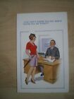 DONALD MCGILL COMIC POSTCARD - WOMAN AND BOSS AT DESK - "YOU DON'T THINK I'LL DO