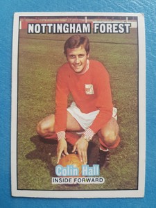 A & BC Football Card 1970. Colin Hall Nottingham Forest  Orange Back No. 27