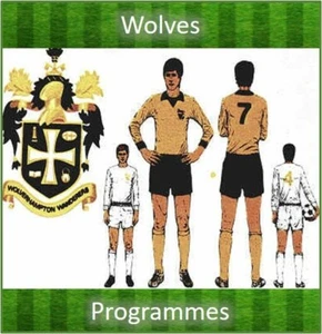 Programme Wolves Football Wolverhampton Wanderers Programmes - Various Seasons - Picture 1 of 113