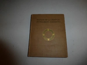 Songs of a Cripple Signed Maurice Johnson 1909 Hardcover, 1st Edition B21 - Bild 1 von 7