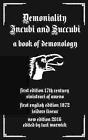 Demoniality: Incubi and Succubi: A Book of Demonology by Isidore Liseux (English