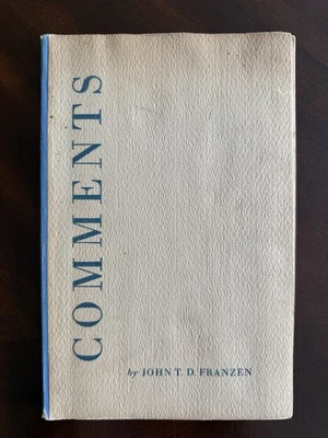 1966 Comments by John Franzen Poetry Spiritual Religious Church Signed Poems - Image 1 of 4