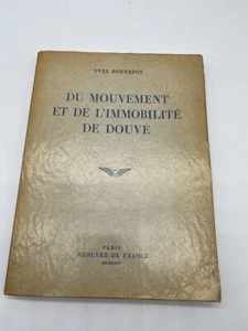 Yves Bonnefoy Du mouvement et de l'immobilité de douve (1953) Rare E.O. - Picture 1 of 4