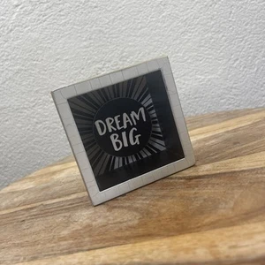 Designs by Kathy l Dream Big Novelty Display Sign Box Inspirational Goal Success - Picture 1 of 4