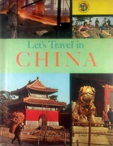 Let's Travel in China (Let's Travel: Menschen & Orte) Hrsg. von Darlene Geis / 1965 - Bild 1 von 1