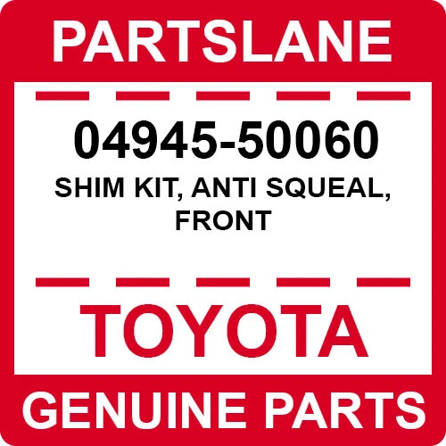 04945-50060 Toyota OEM Genuine SHIM KIT, ANTI SQUEAL, FRONT - Image 1 of 1