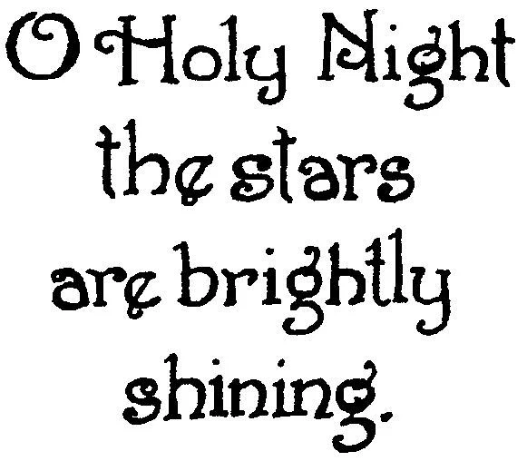 Sello de goma montado en madera para decir O NOCHE SANTA de Navidad NORTHWOODS C10339 nuevo Foto 1 de 1