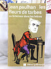 LES FLEURS DE TARBES, JEAN PAULHAN, ÉDITIONS IDÉES/GALLIMARD, 1973