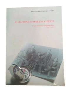 Il Giappone scopre Occidente Missione Iwakura Istituto giapponese cultura Meiji - Foto 1 di 13