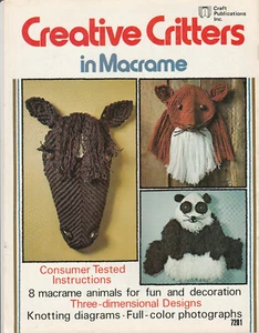 CREATIVE CRITTERS IN MACRAME by MARTHA HOLTON - Picture 1 of 1