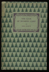 The Luck of Roaring Camp/The Outcasts of Poker Flat by Bret Harte Houghton 1923 - Picture 1 of 3