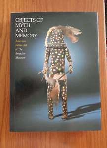 Objects of Myth & Memory: American Indian Art by Fane, Jacknis, Breen 1991 HCDJ - Bild 1 von 1