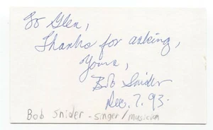 Bob Snider Signed 3x5 Index Card Autographed Signature Singer Songwriter - Picture 1 of 2