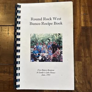 Round Rock West Women's Bunco Club Recipe Book Texas 1995 First Reunion Cookbook - Imagen 1 de 9
