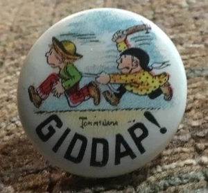 Vintage Tokio Tobacco Cigarette Comic Pin Button GIDDAP - Picture 1 of 2