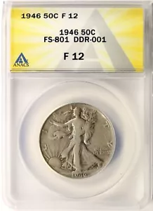 Mezzo dollaro 1946 DDR 50c Walking Liberty FS-801 ANACS F12 - Foto 1 di 4