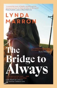 THE BRIDGE TO ALWAYS By Lynda Marron - Picture 1 of 1