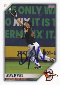 Douglas Hodo Signed IP 2022 Delmarva Shorebirds Card #11 Baltimore Orioles! - Picture 1 of 2