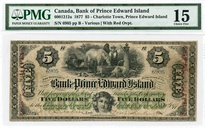 1877 $5 Bank of Prince Edward Island - Choice Fine, PMG F 15 - Image 1 of 2
