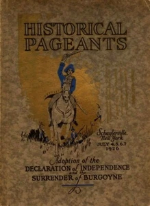 HISTORISCHE FESTZÜGE SCHUYLERVILLE NY JULI 1926 UNABHÄNGIGKEIT KAPITULATION BURGOYNE - Bild 1 von 1