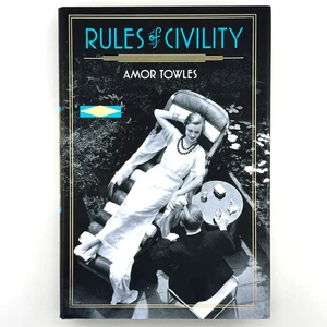 Rules of Civility SIGNED Amor Towles (2011) With Custom Artwork - Excellent - Picture 1 of 13