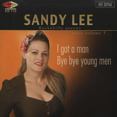 Sandy Lee - I Got A Man - Bye Bye Young Men (7inch, 45rpm) - Singles Rock'n'R... - Bild 1 von 2