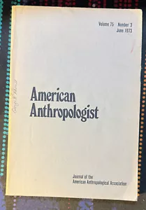 American Anthropologist (Volume 75 Number 3, June 1973) - Picture 1 of 3