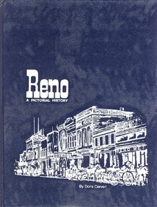 Cerveri Reno Photo History Nevada Washoe Gambling Truckee River UNR Ltd Edition - Picture 1 of 1