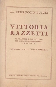 Sac. Ferruccio Luscia - Vittoria Razzetti - Foto 1 di 1