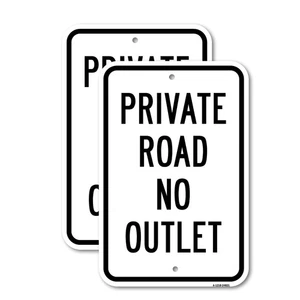 Private Road No Outlet Sign Heavy Gauge Aluminum Parking Sign - Picture 1 of 10