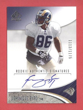 2006 UD SP AUTHENTIC (FB) Dominique Byrd SP AUTO RC CARD #196 #ed 1113/1175 RAMS