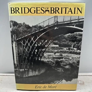 Bridges of Britain Book Eric De Maré 1975 Architecture History Hardcover Photos - Picture 1 of 14