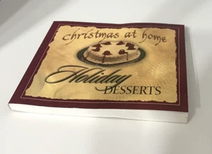 Christmas At Home Holiday Desserts Cookbook by Gail Sattler Barbour - Picture 1 of 4