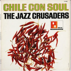 JAZZ CRUSADERS chile con soul - Imagen 1 de 4