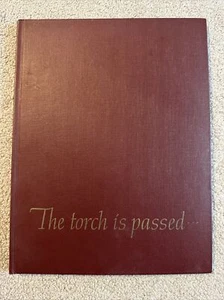 John F. Kennedy Buch DIE FACKEL IST PASSIERT - Ermordung von JFK - Associated Press - Bild 1 von 5