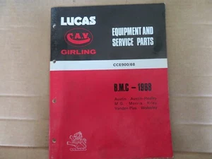 CATALOGO RICAMBI LUCAS BMC AUSTIN MORRIS RILEY, WOLSELEY, MG, SPRITE 1968 - Foto 1 di 2