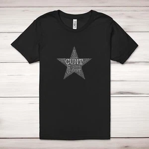 C*nt Star Adult T-Shirt - Picture 1 of 13