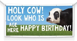 Holy Cow Birthday Party Supplies: Holy Cow Look Who Is 'Custom Age' 3x5 Banner - Picture 1 of 5
