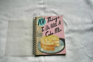 101 Things to Do with a Cake Mix by Stephanie Ashcraft 2003, Spiral Bound 128 pg - Picture 1 of 4